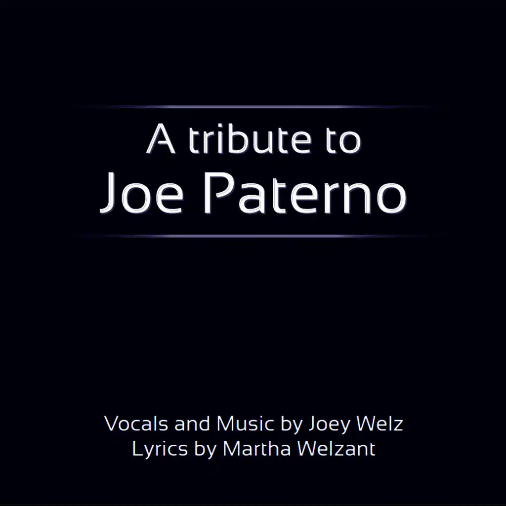 A Tribute to Joe Paterno