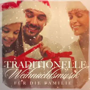 Traditionelle Weihnachtsmusik für die Familie
