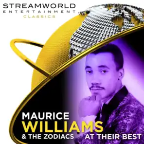 Maurice Williams & The Zodiacs At Their Best