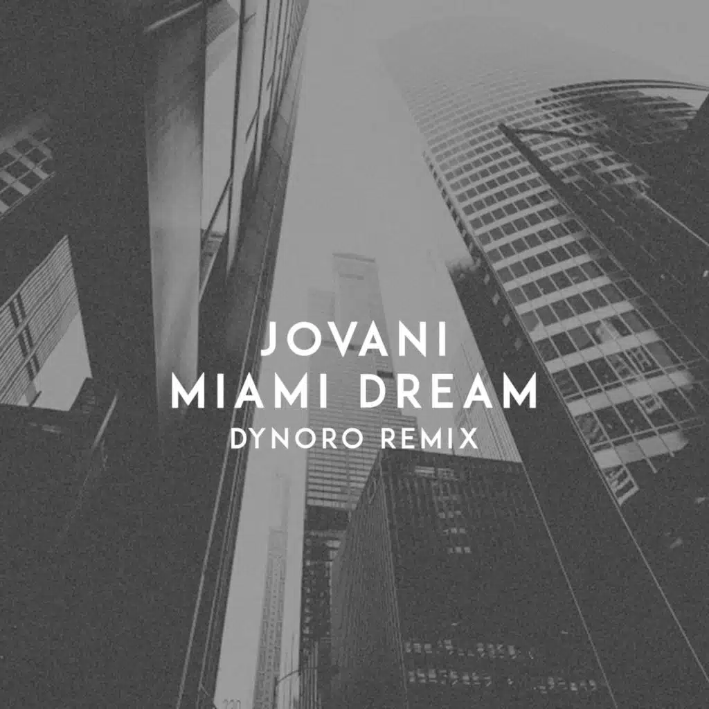 Miami Dream (Dynoro Remix)