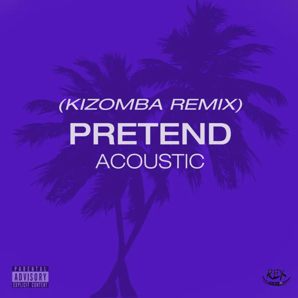 Pretend (Acoustic) (Kizomba remix)