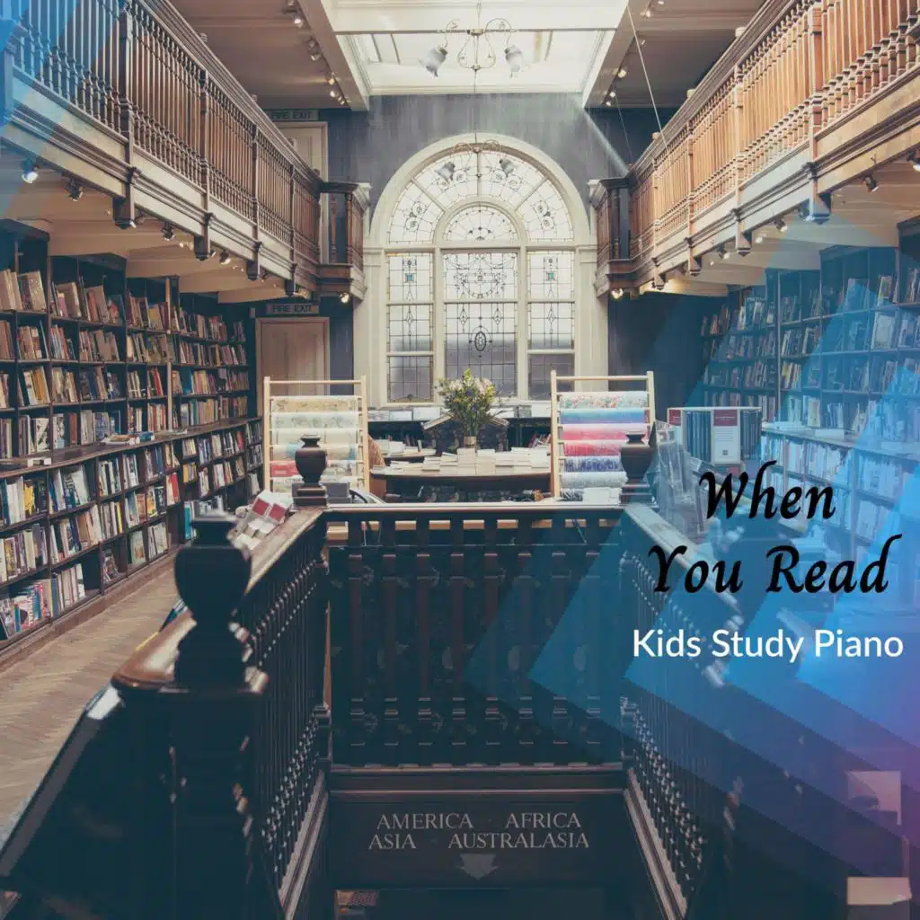 When You Read - Kids Study Piano