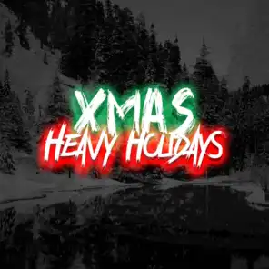Xmas: Heavy Holidays