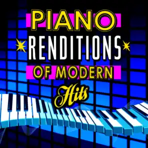 Piano Renditions of Modern Hits
