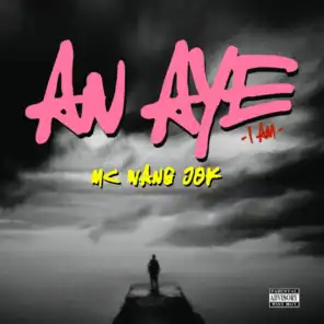 An Aye (I Am)
