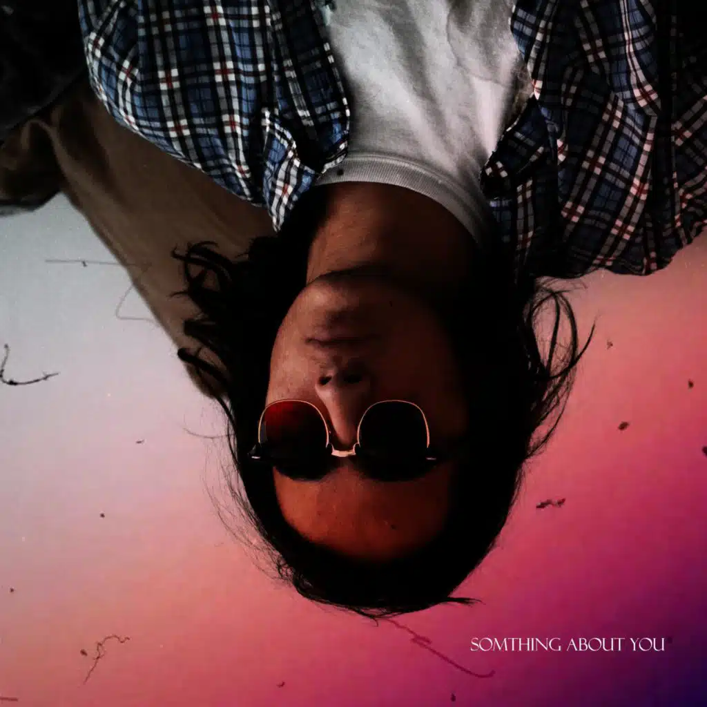 Somthing About You