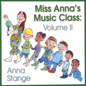 Miss Anna's Music Class: Volume II