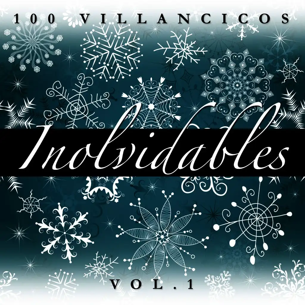 100 Villancicos Inolvidables Vol. 1