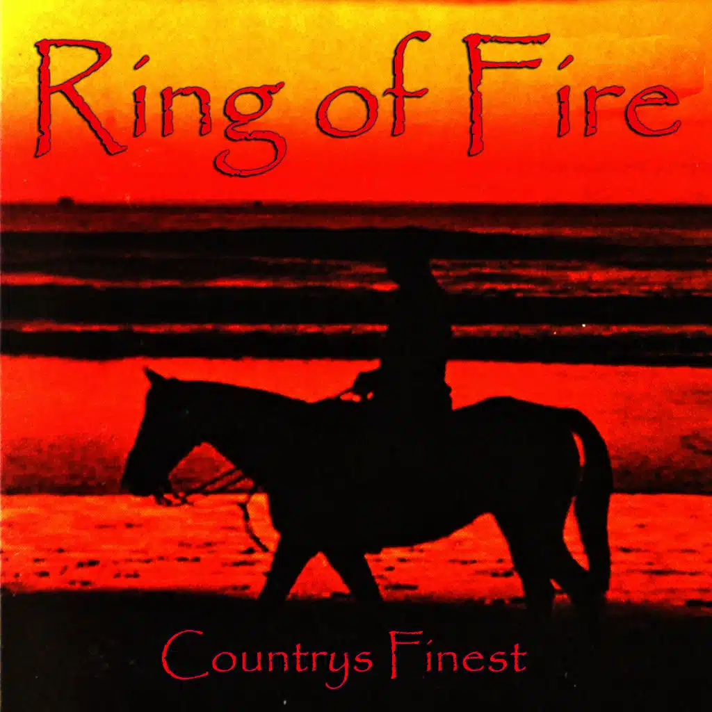 Ring of Fire - Countrys Finest