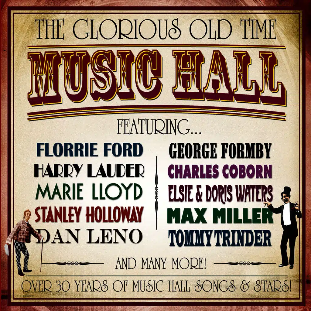The Glorious Old Time Music Hall