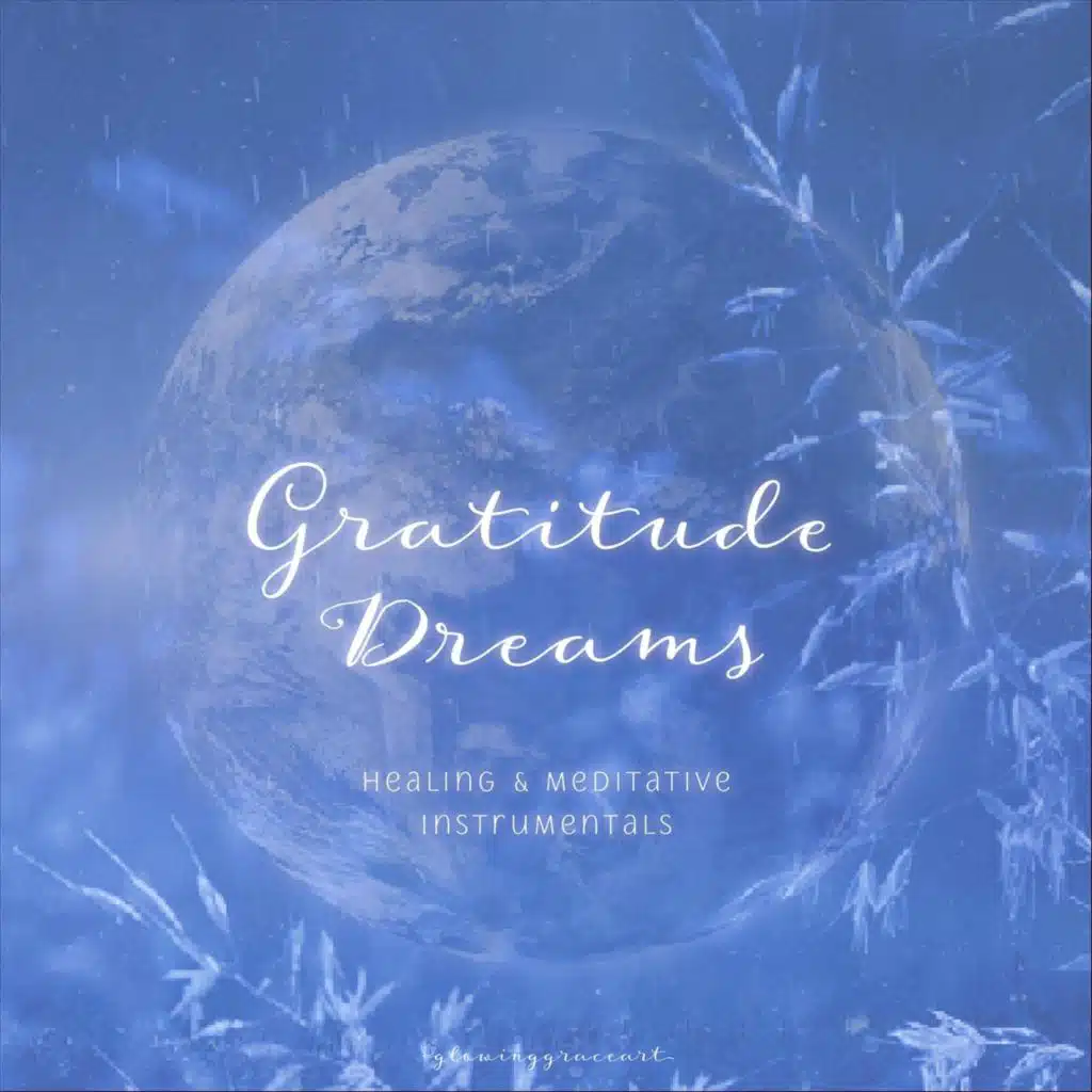 Gratitude Dreams