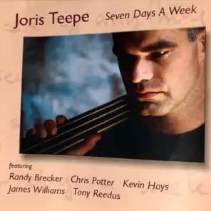 Seven Days a Week (feat. Randy Brecker, Chris Potter, Kevin Hays & Tony Reedus)
