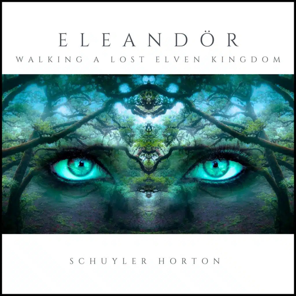 Eleandör :  Walking a Lost Elven Kingdom