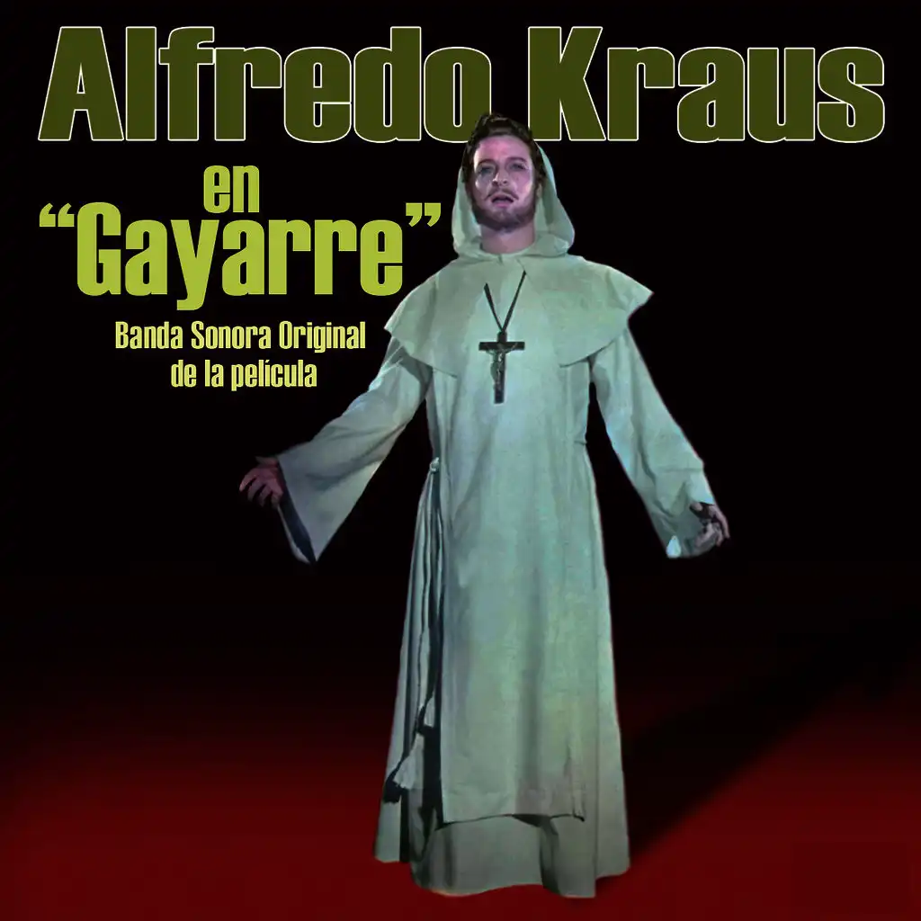 Gayarre (Original Motion Picture Soundtrack)