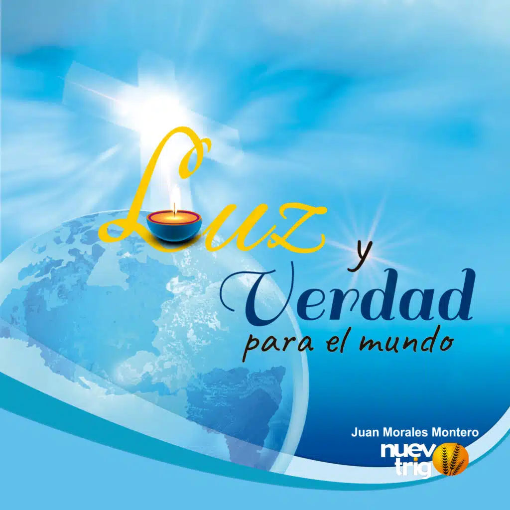Luz y Verdad para el Mundo