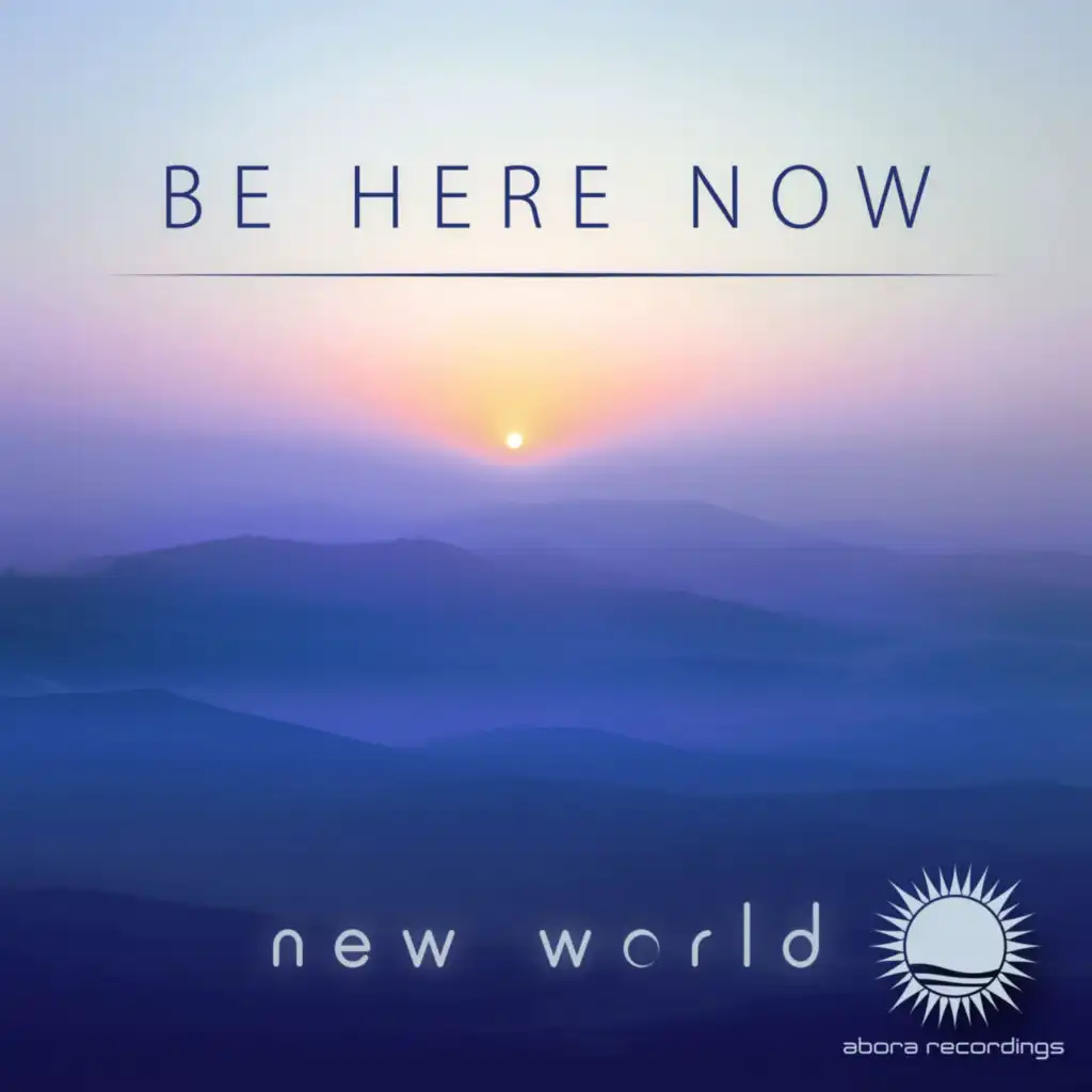 Be Here Now (Radio Edit)