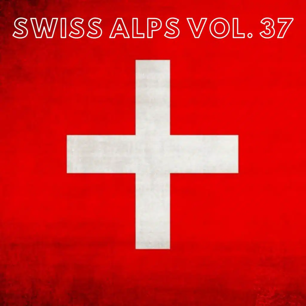 Swiss Alps Vol. 37