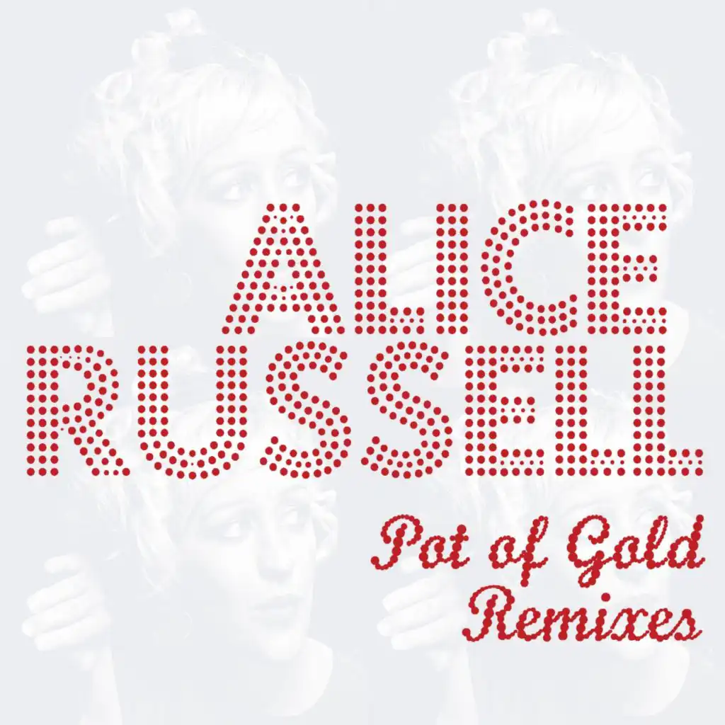 Pot of Gold Remixes