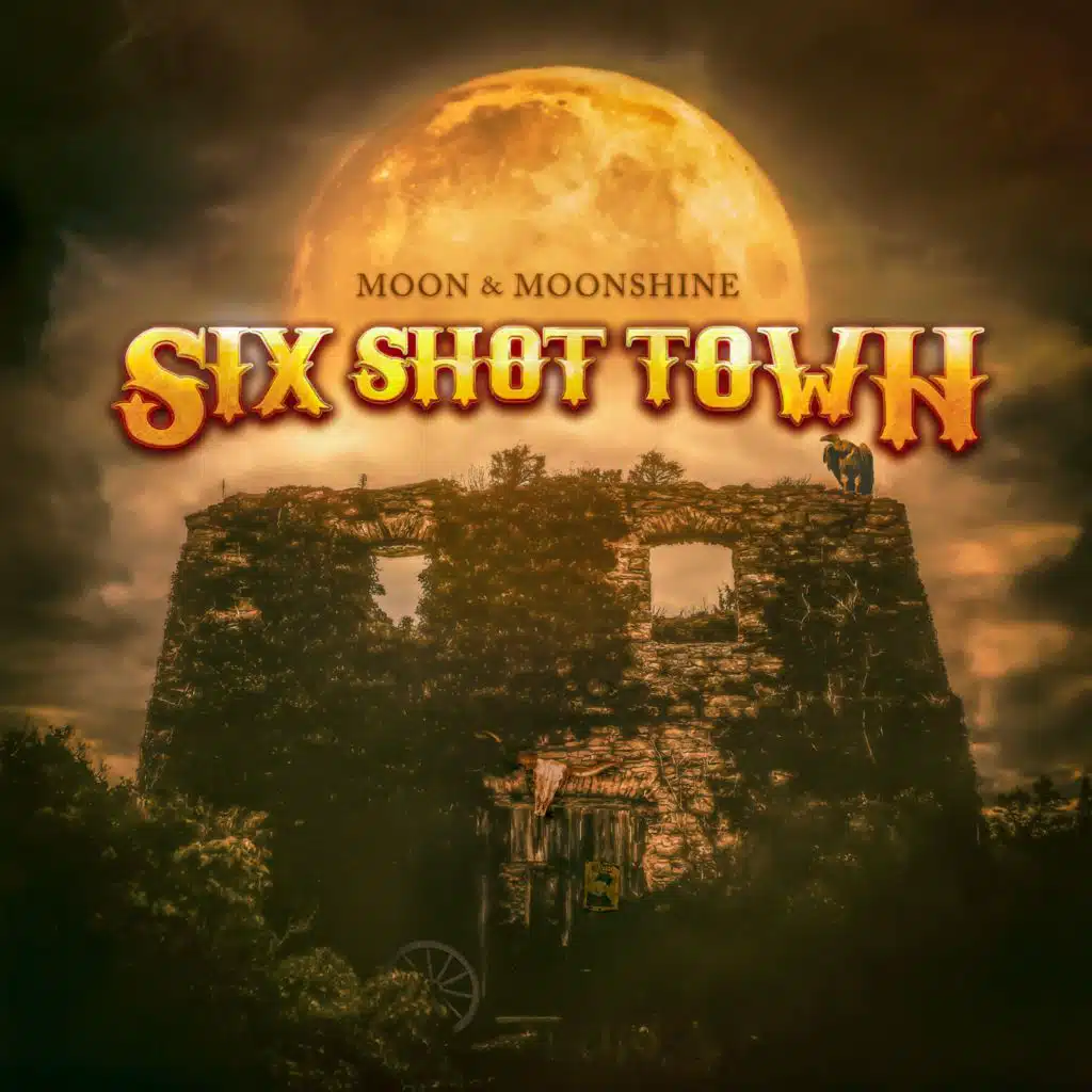 Six Shot Town
