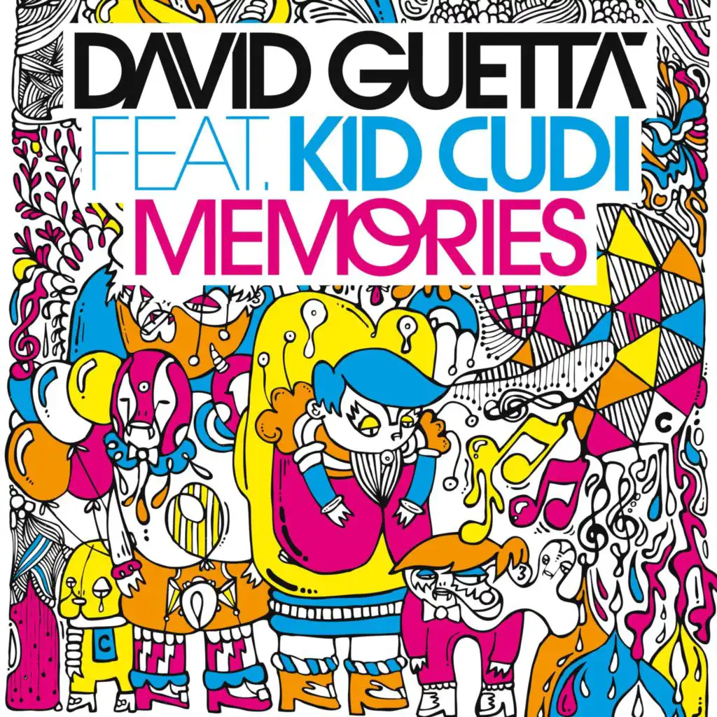 Memories (feat. Kid Cudi) [F*** Me I'm Famous ! Remix] [feat. Fuck Me I'm Famous]