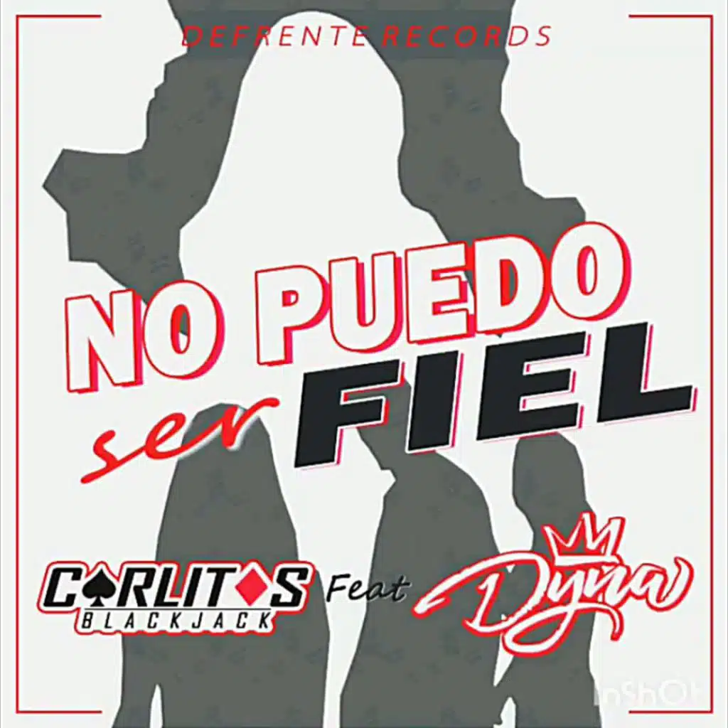 No puedo ser fiel (feat. Dyna)