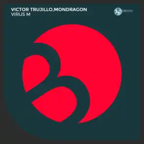 Victor Trujillo, Mondragon