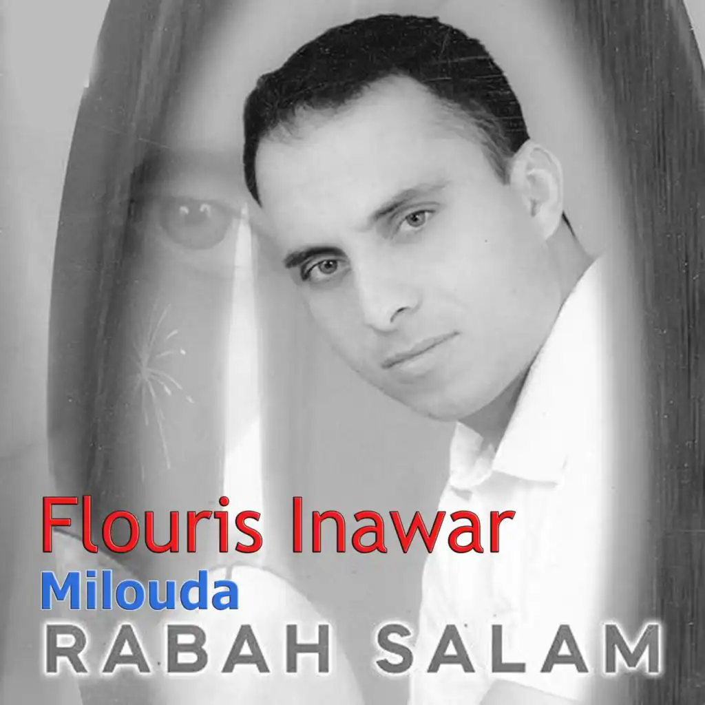 Flouris Inawar (feat. Milouda)