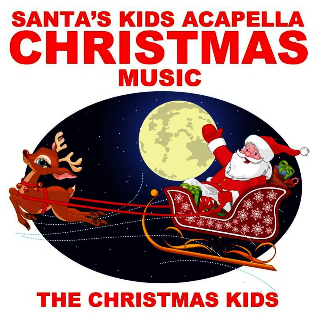 Santa's Kids Acapella Christmas Music