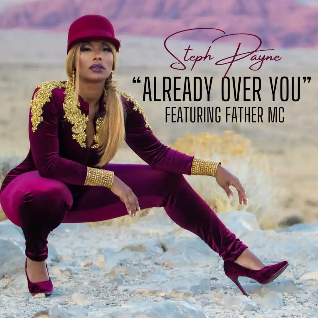 Already over You (feat. Father MC)