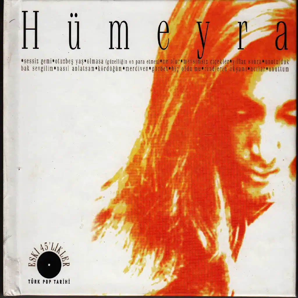 Hümeyra - Eski 45'likler, Türk Pop Tarihi
