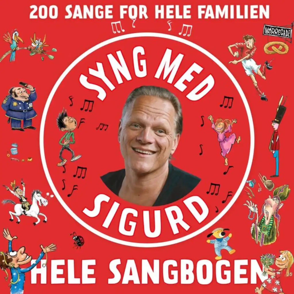 Syng Med Sigurd - Hele Sangbogen