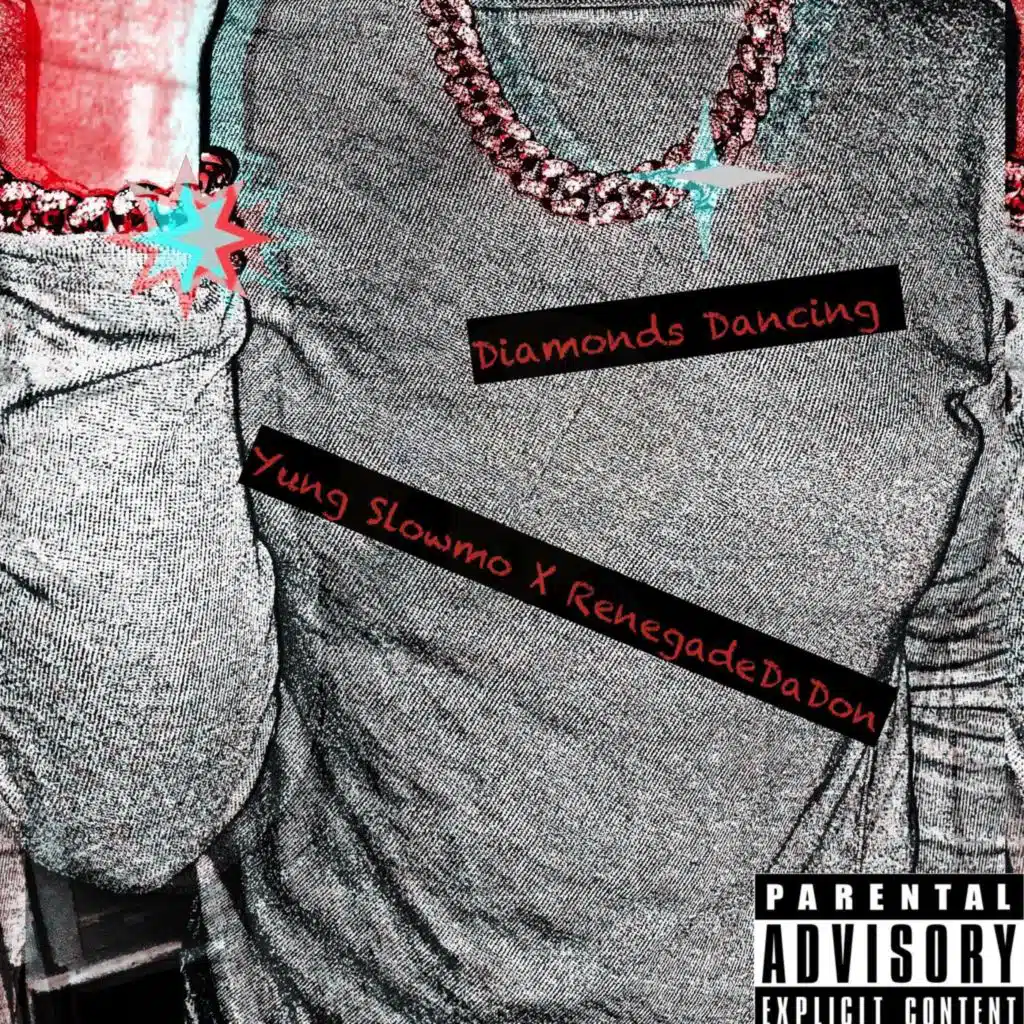 Diamonds Dancing (feat. RenegadeDaDon)
