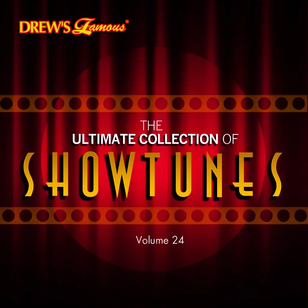 The Ultimate Collection of Showtunes, Vol. 24
