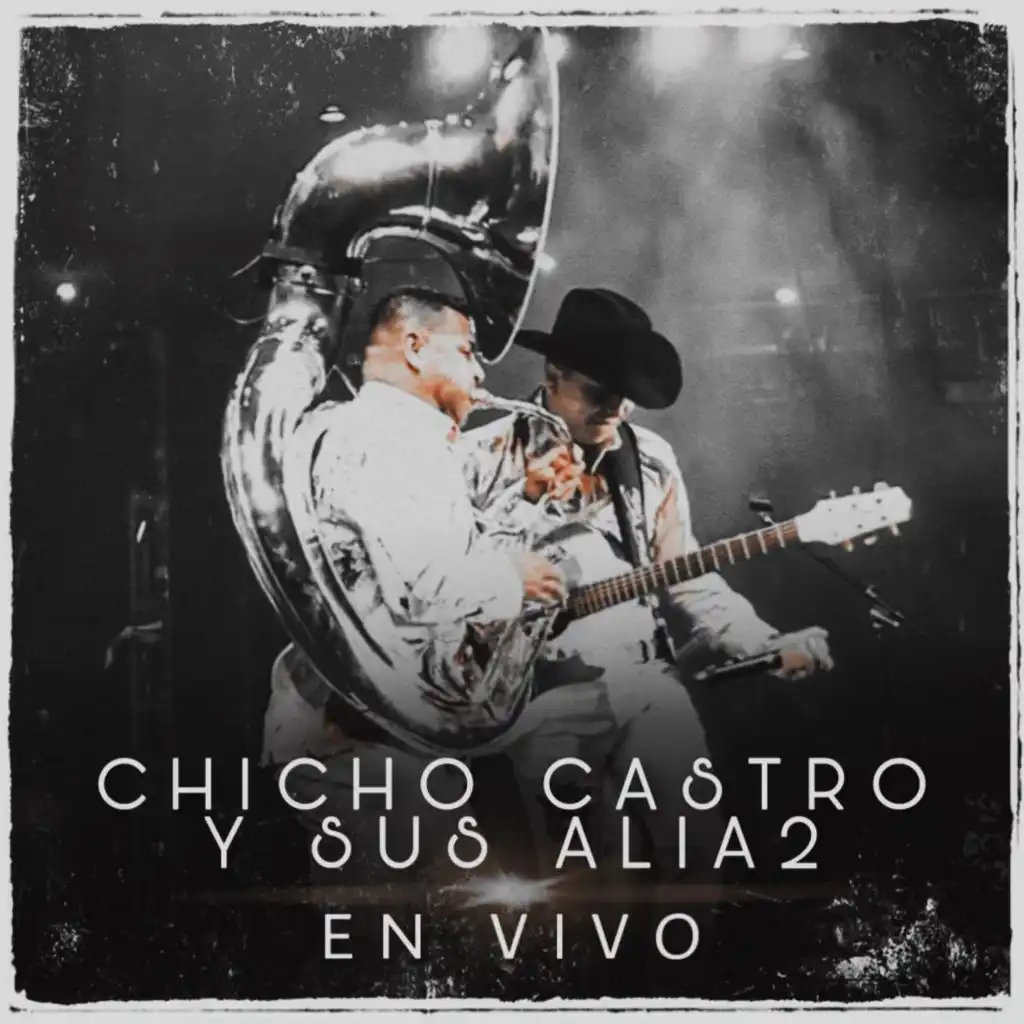 En Vivo Chicho Castro y Sus Alia2