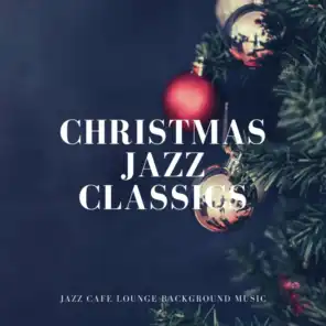 Christmas Jazz Classics
