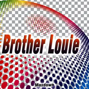 Brother Louie - Single