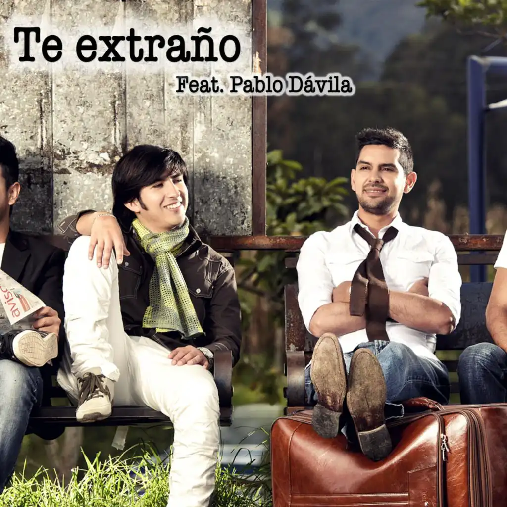 Te Extraño (feat. Pablo Dávila)