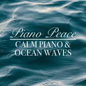 Calm Piano & Ocean Waves