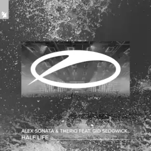 Half Life (Extended Mix) [feat. Gid Sedgwick]