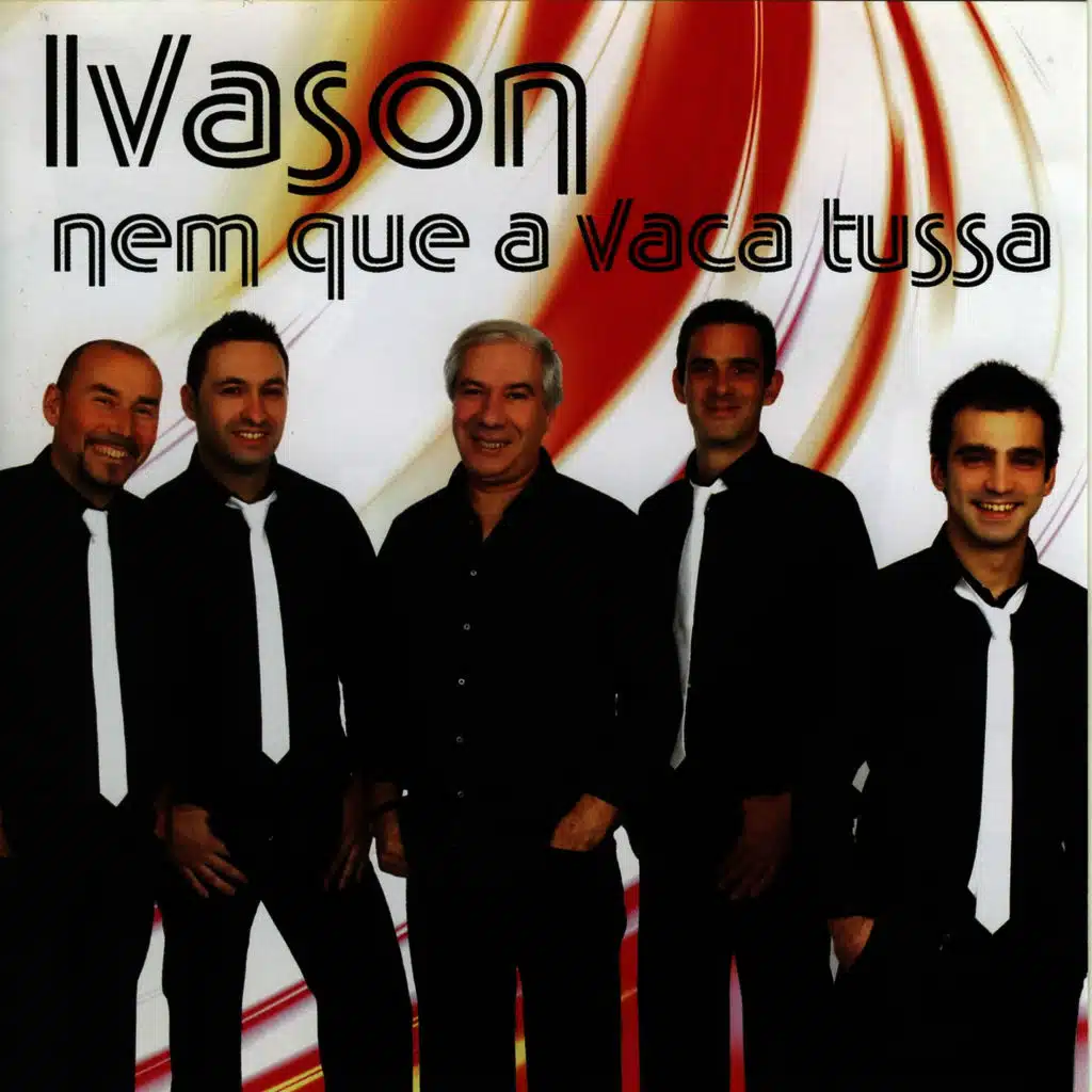 Nem Que a Vaca Tussa