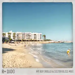 My Boy (Rollo & Sister Bliss Mix) [Edit]