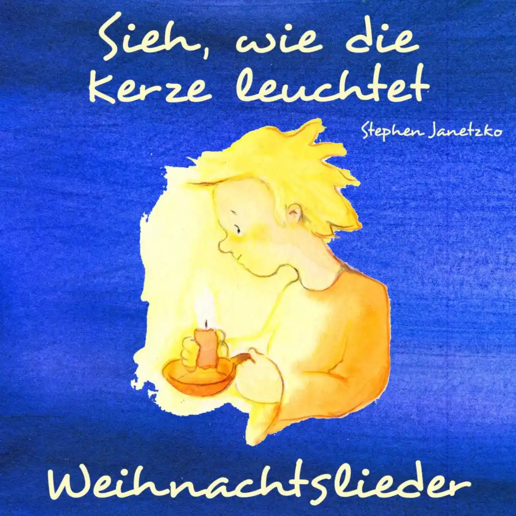 Sieh, wie die Kerze leuchtet (Weihnachtslieder)