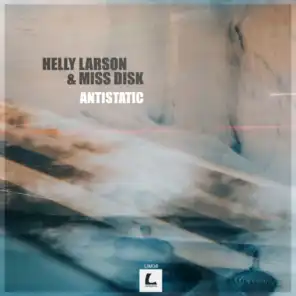 Miss Disk, Helly Larson