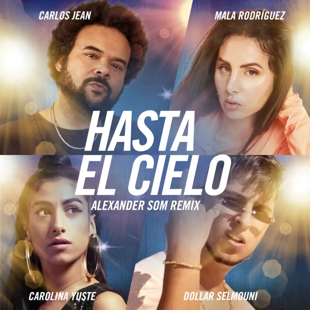 Hasta el Cielo (Remix) [feat. Carolina Yuste]