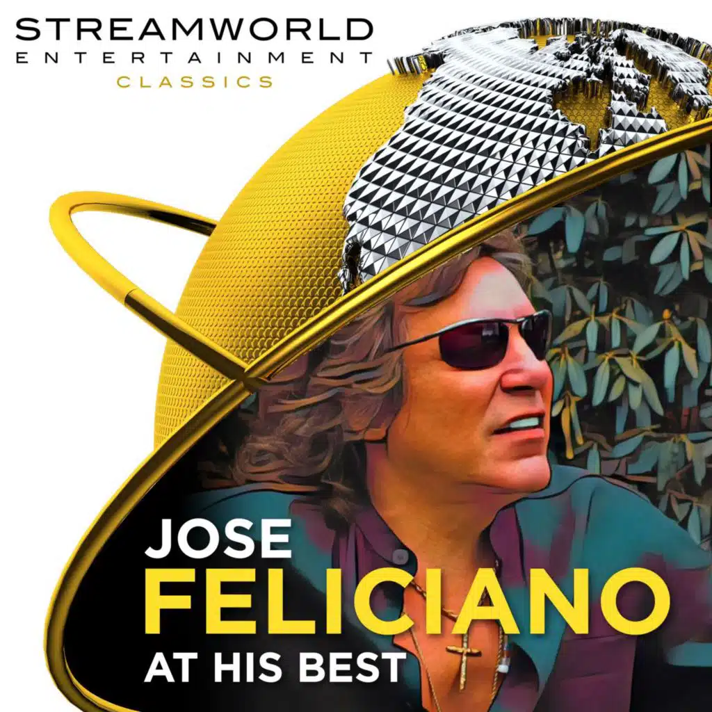 Jose Feliciano At His Best