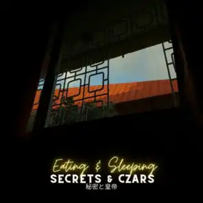 Secrets & Czars