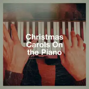 Christmas Carols On The Piano