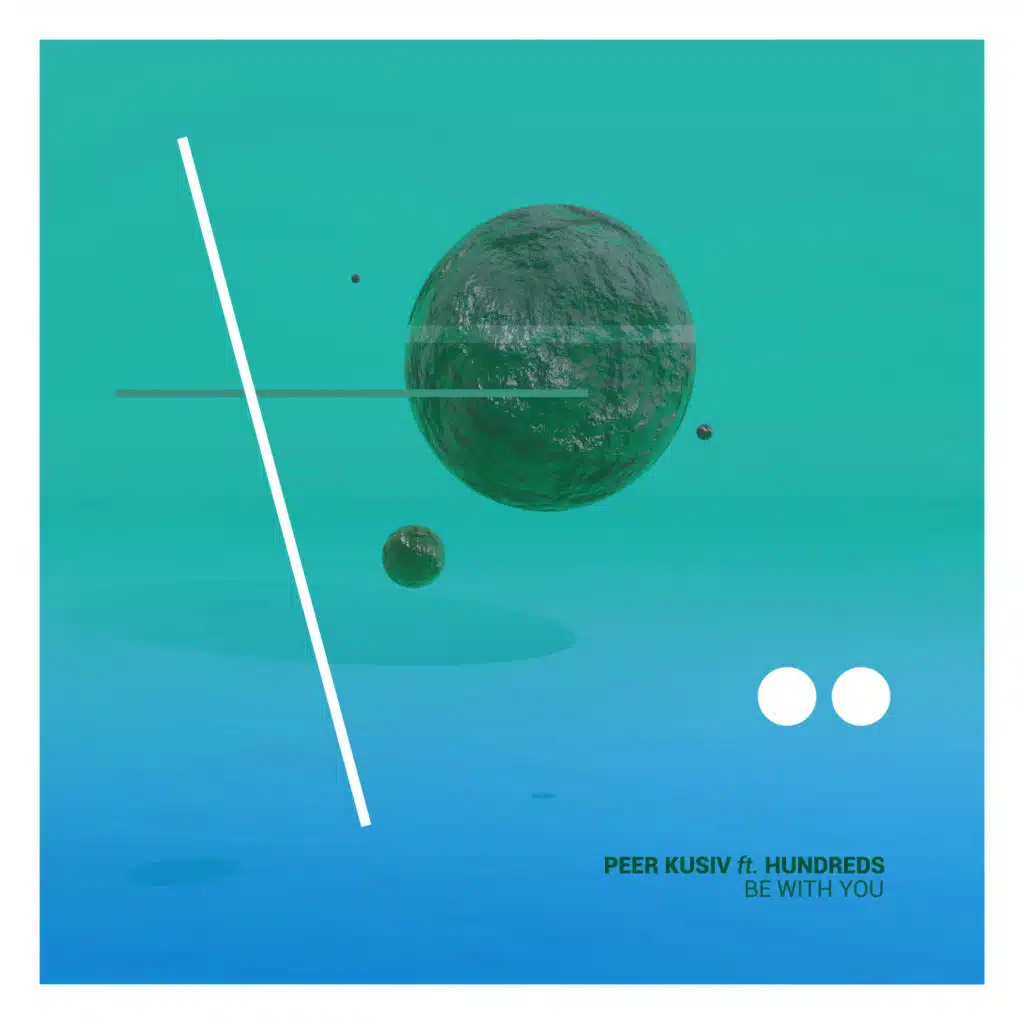 Be With You (feat. Hundreds)