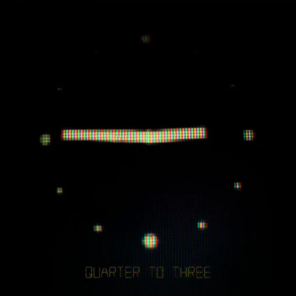 Quarter to Three