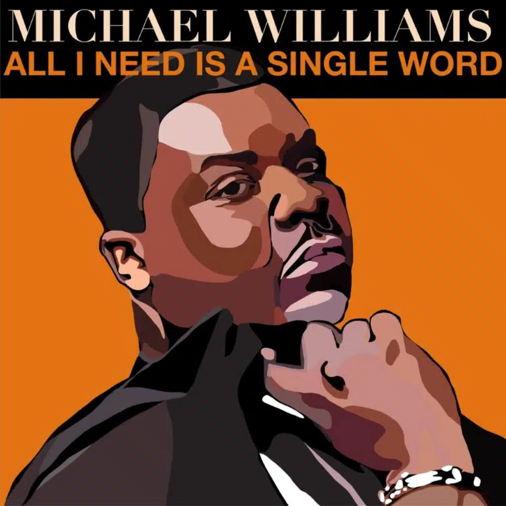 All I Need Is a Single Word